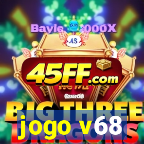 jogo v68